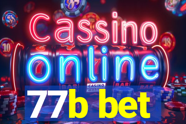 77b bet